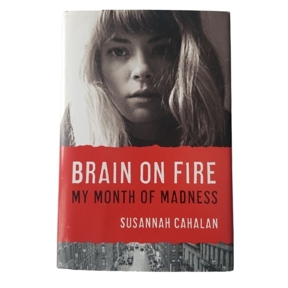 Brain on Fire: My Month‎ of Madness Hardcover Book by Susannah Cahalan - Picture 3 of 6
